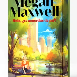 Hola, ¿te acuerdas de mí?. Edición especial. Megan Maxwell 2026