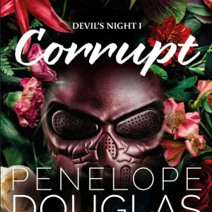 Corrupt (Devil's Night, 1) Douglas, Penelope 2025