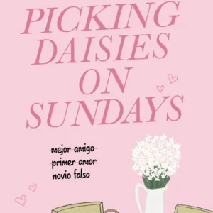Picking daisies on Sundays Cincotti, Liana 2026