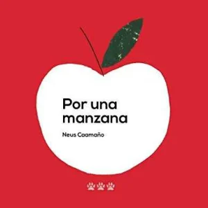 POR UNA MANZANA Caamaño Culubret, Neus 2018