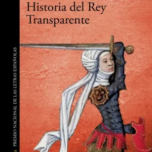 Historia del Rey Transparente. Edición especial 20.º aniversario Montero, Rosa 2025