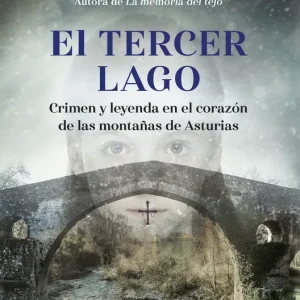 El tercer lago Huelves, Marta 2023