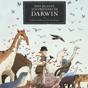 HMS BEAGLE. LOS ORIGENES DE DARWIN GROLLEAU, FABIEN 2023