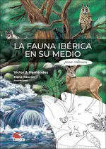 LA FAUNA IBERICA EN SU MEDIO VICTOR J HERNANDEZ 2024
