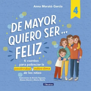 De mayor quiero ser... feliz 4 Anna Morató García 2026