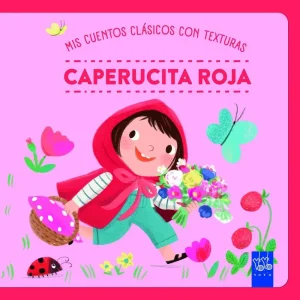 Mis cuentos clásicos con texturas. Caperucita roja YOYO 2026