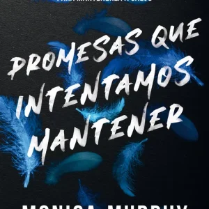 Promesas que intentamos mantener Murphy, Monica 2025