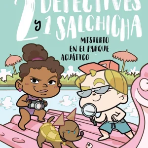 Dos detectives y un salchicha 2. Misterio en el parque acuático Enrico Marigonda 2026