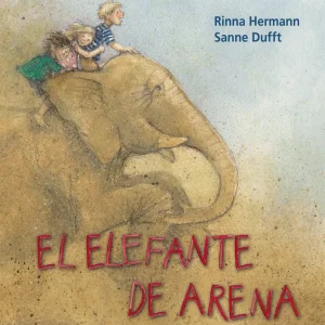EL ELEFANTE DE ARENA Herman, Rinna 2017