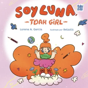 Soy Luna, Tdah girl Nieto Garcia, Lorena 2026