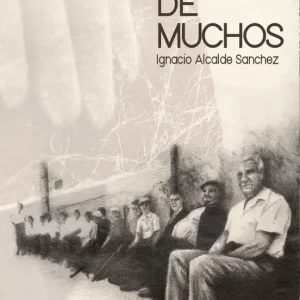 Mal de muchos Alcalde Sánchez, Ignacio 2022