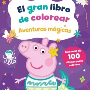 El gran libro de colorear. Aventuras mágicas (Peppa Pig. Actividades) Hasbro 2025