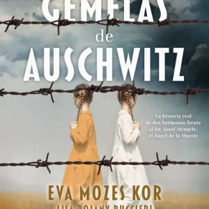 Las gemelas de Auschwitz Mozes Kor, Eva 2025