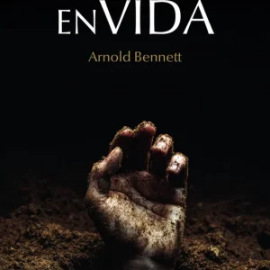 ENTERRADO EN VIDA BENNETT, ARNOLD 2026
