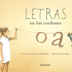 Letras en los cordones Falcón Maldonado, Cristina;Marcolin, Marina 2012