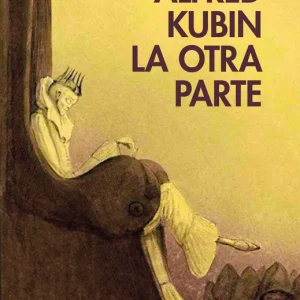La otra parte Alfred Kubin 2026