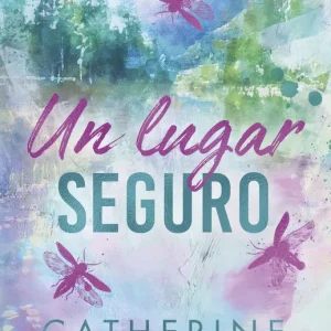 Un lugar seguro Catherine Cowles 2026