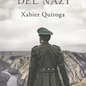LA CASA DEL NAZI Quiroga, Xabier 2018