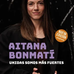 Aitana Bonmatí. Unidas somos más fuertes (2024) Bonmatí Conca, Aitana 2024