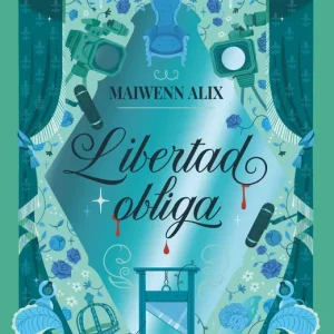 Libertad obliga Maiwenn Alix 2026