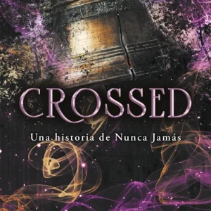 Crossed (Nunca Jamás 5) Mcintire, Emily 2025