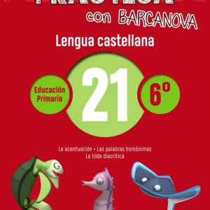 CUADERNO LENGUA 21 6ºPRIMARIA PRACTICA VV.AA. 2018