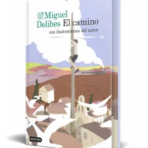 El camino (edición especial con cantos tintados) MIGUEL DELIBES 2026