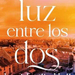 La luz entre los dos Lori Inglis Hall 2026