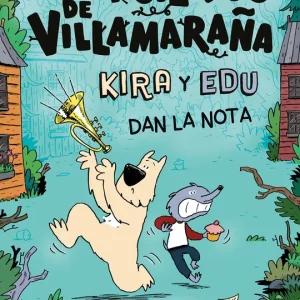 Los misterios de Villamaraña : Kira y Edu dan la nota Roberts, Steve 2025