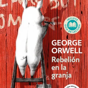 REBELIÓN EN LA GRANJA. EDICIÓN ESCOLAR Orwell, George 2024