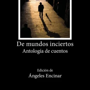 De mundos inciertos MERINO, JOSÉ MARÍA 2025