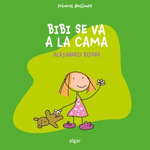 Bibi se va a la cama Rosas Vera, Alejandro 2025