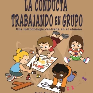 Comprender y mejorar la conducta trabajando Hunter, Cath 2016