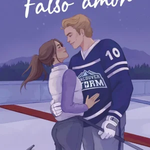 Falso amor (Vancouver Storm, 2) Stephanie Archer 2026