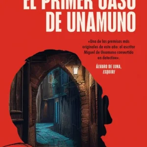 El primer caso de Unamuno Luis García Jambrina 2026