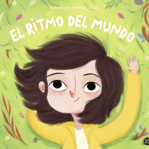 El ritmo del mundo Rubio, Ayesha L. 2021