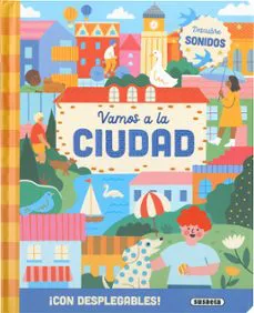 Vamos a la ciudad Susaeta Ediciones 2025