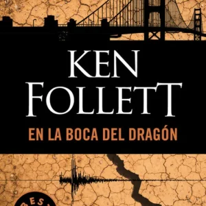 En la boca del dragón Follett, Ken