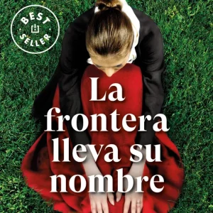 La frontera lleva su nombre Moreno Scheredre, Elena 2023
