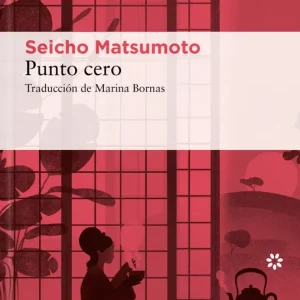 Punto cero Matsumoto, Seicho 2025