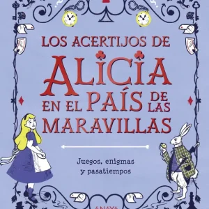 Los acertijos de Alicia en el país de las maravillas Moore, Gareth 2020