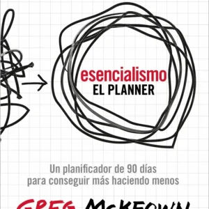 Esencialismo. El Planner McKeown, Greg 2026