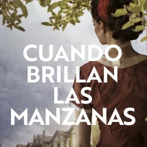 Cuando brillan las manzanas Urrestarazu, Rosa D. 2025