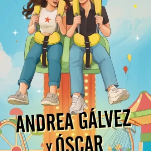 Andrea Gálvez y Fosk - 24 horas en el parque de atracciones Andrea Gálvez 2026