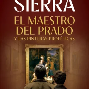 El maestro del Prado Sierra, Javier 2025
