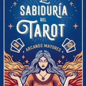 La sabiduría del Tarot de Rachel Pollack: arcanos mayores Pollack, Rachel 2025