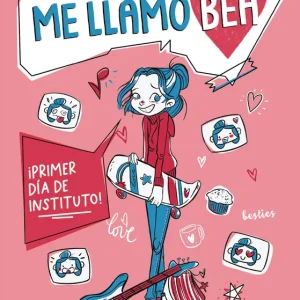 ME LLAMO BEA.¡PRIMER DIA DE INSTITUTO! Carusino, Laura 2025