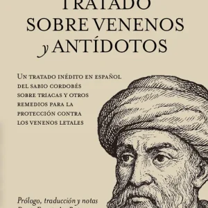 Tratado sobre venenos y antídotos Maimónides 2026