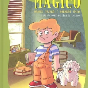 EL COLGANTE MÁGICO Tejero, Daniel;Malo, Roberto 2018