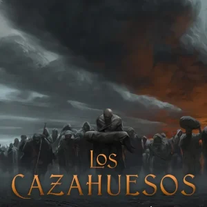 LOS CAZAHUESOS Erikson, Steven 2019